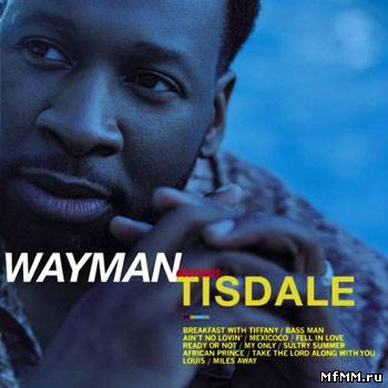 Wayman Tisdale - Decisions (1998)