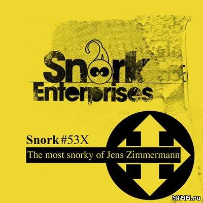 Jens Zimmermann – The Most Snorky of Jens Zimmermann (2012)