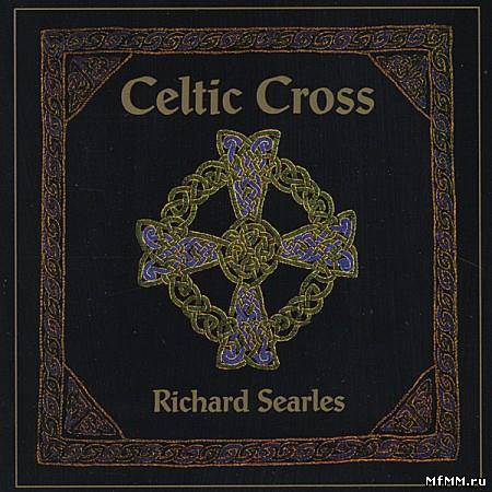 Richard Searles - Celtic Cross (1995)