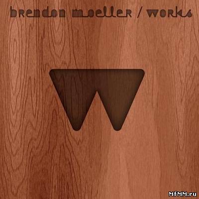 Brendon Moeller - Works (2012)