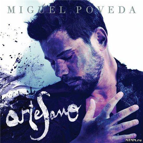 Miguel Poveda - ArteSano (2012)