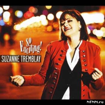 Suzanne Tremblay - So Exciting! (2012)