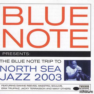 VA - Blue Note Trip To North Sea Jazz 2003 (2003)