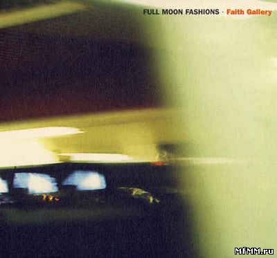 Full Moon Fashions - Faith Gallery (1997)