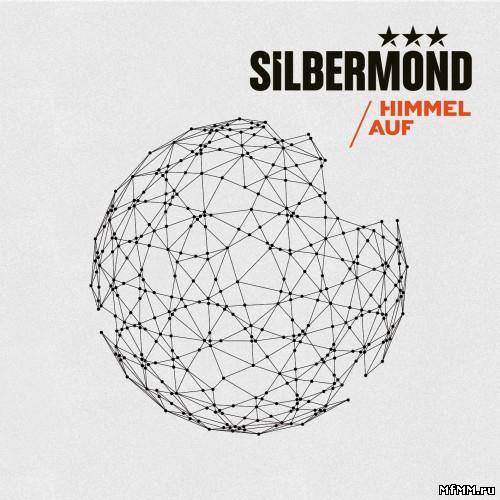 Silbermond - Himmel Auf (2012)