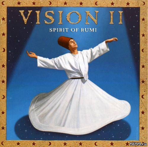 Graeme Revell & Roger Mason - Vision II - Spirit of Rumi (1997)