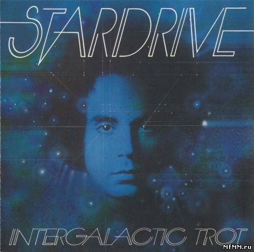 Stardrive - Intergalactic Trot (1973/2008)