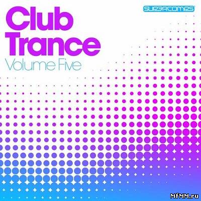 Club Trance Volume Five (2012)