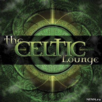 VA - The Celtic Lounge (2006)