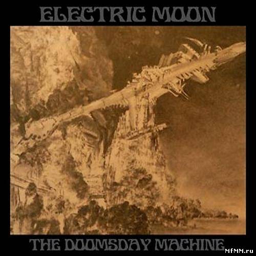 Electric Moon - The Doomsday Machine (2011)