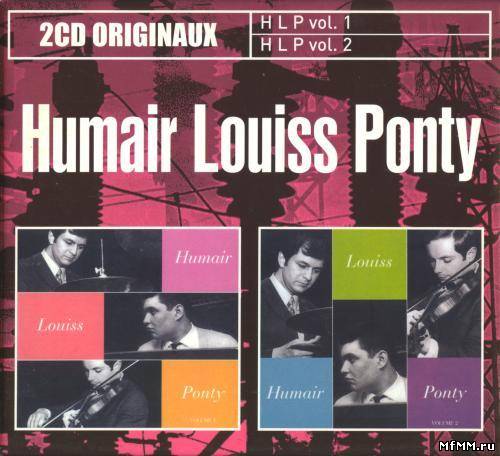 Daniel Humair, Eddy Louiss, Jean-Luc Ponty - Humair Louiss Ponty (1968/2003)