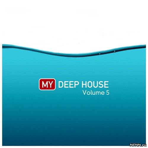 My Deep House 5 (2012)