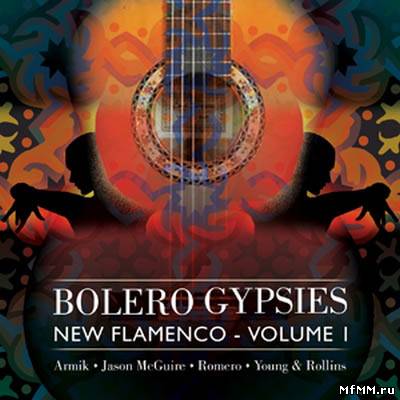 VA - Bolero Gypsies Vol.1 (2005)