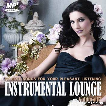 VA - Instrumental Lounge Vol. 17 (2012)