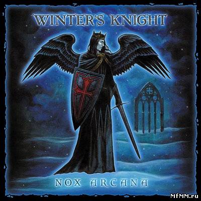 Nox Arcana ‎– Winter's Knight (2005)