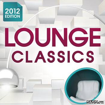 VA - Lounge Classics 2012