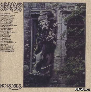 Shirley Collins and The Albion Country Band - No Roses (2005)