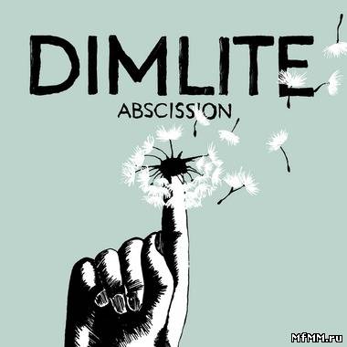 Dimlite - Abscission (2012)