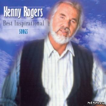 Kenny Rogers - Best Inspirational Songs (2001)