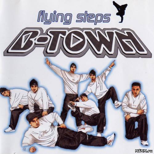 Flying Steps - B-Town (2001)