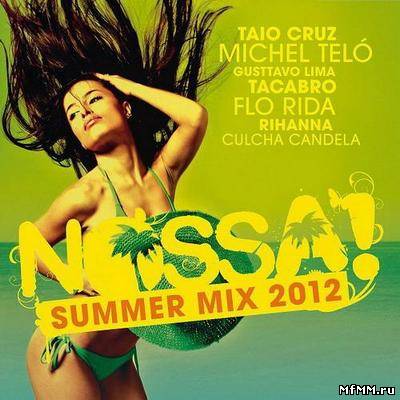 VA - Nossa! Summer Mix 2012 (2012)