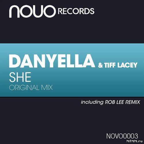 Danyella & Tiff Lacey - She (2012)