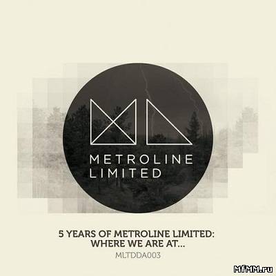 5 Years Of Metroline Where We Are At... (2012)