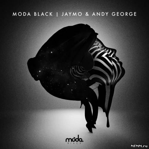 Moda Black: Mixed by Jaymo & Andy George (2012)