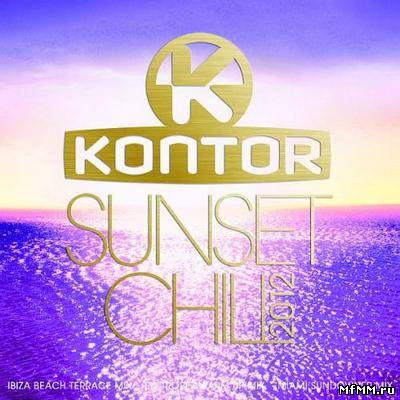 VA - Kontor Sunset Chill 2012 (2012)