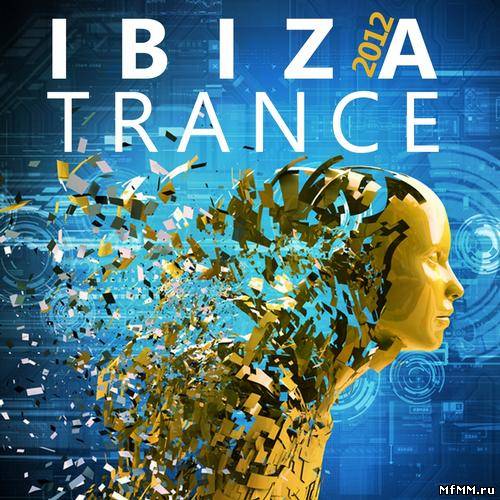 Ibiza Trance 2012 (2012)