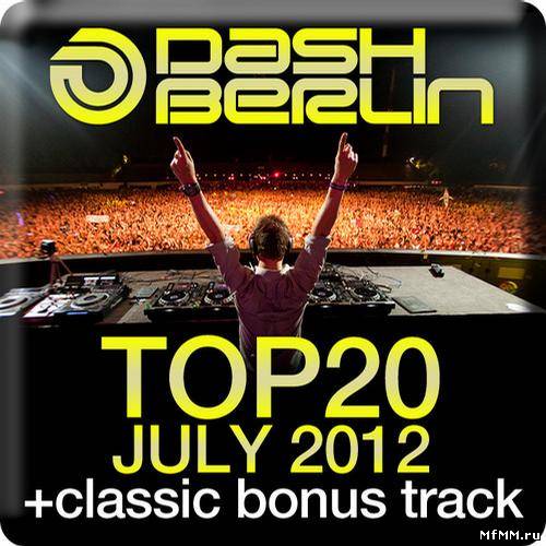 Dash Berlin Top 20 July