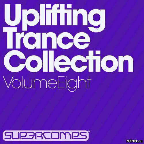 Uplifting Trance Collection - Volume Eight (2012)