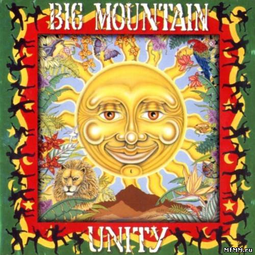 Big Mountain - Unity (1994)