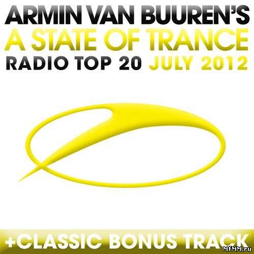 A State Of Trance Radio Top 20 July 2012