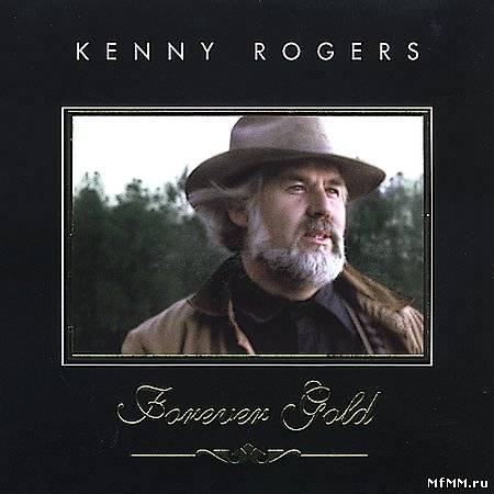 Kenny Rogers - Forever Gold - Golden Hits (2005)