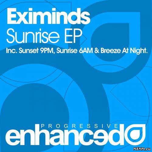 Eximinds - Sunrise EP (2012)