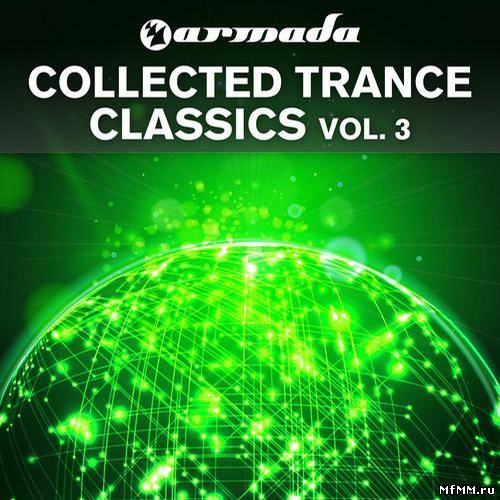 Armada Collected Trance Classics Vol 3
