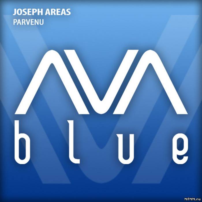 Joseph Areas - Parvenu (2012)