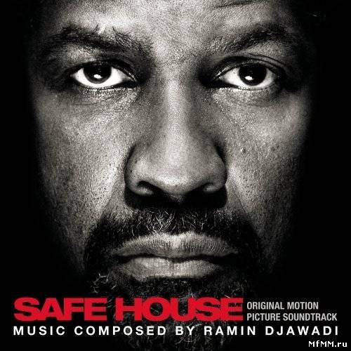 Ramin Djawadi - Safe House / Код доступа «Кейптаун» (2012)