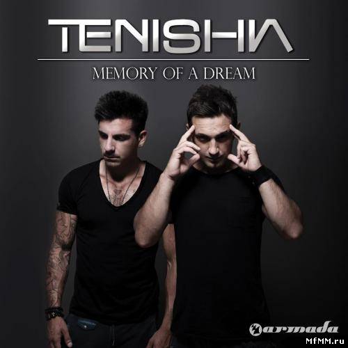 Tenishia - Memory Of A Dream (2012)