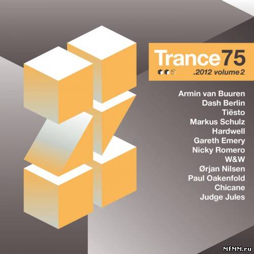 Trance 75: 2012 Vol 2 (2012)