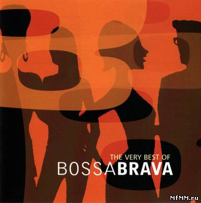 VA - The Very Best of Bossa Brava (2002)