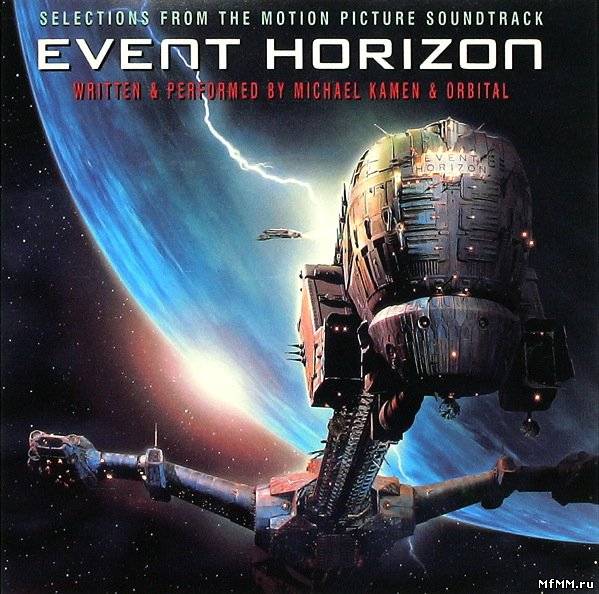 Orbital & Michael Kamen - Event Horizon  / Сквозь Горизонт (1997)