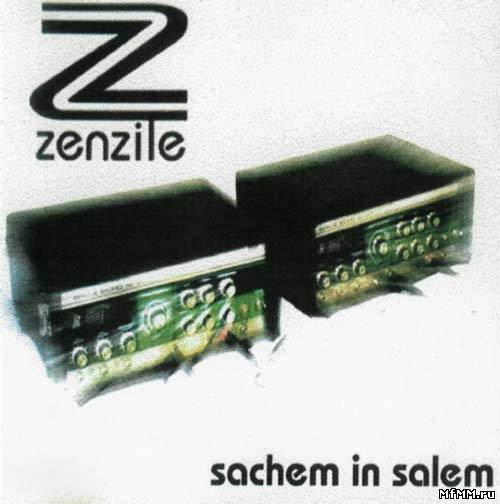 Zenzile - Sachem In Salem (1999)