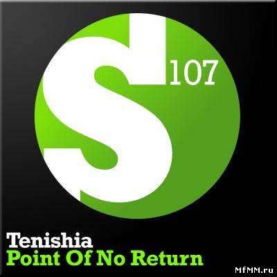 Tenishia - Point Of No Return (2012)