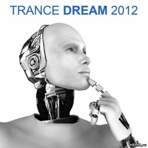 Trance Dream 2012