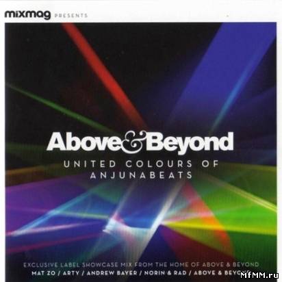 Mixmag Presents Above & Beyond - United Colours Of Anjunabeats (2012)