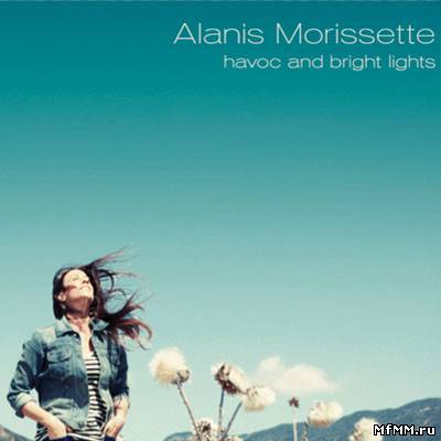 Alanis Morissette - Havoc and Bright Lights (2012)