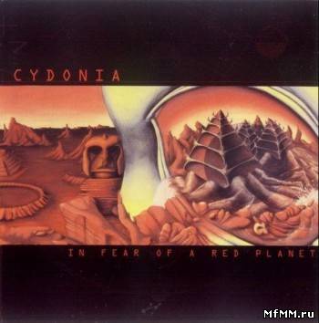 Cydonia - In Fear Of A Red Planet (1999)