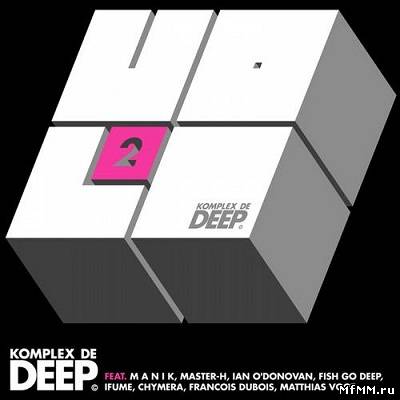 Komplex De Deep Volume 2 (2012)